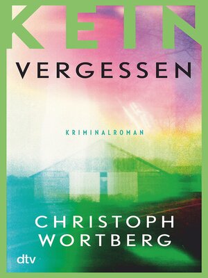 cover image of Kein Vergessen